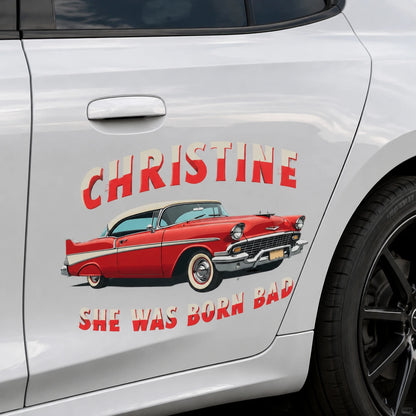 Christine She Was Born Bad – Vintage 1958 Plymouth Fury Car Decal Vinyl Sticker