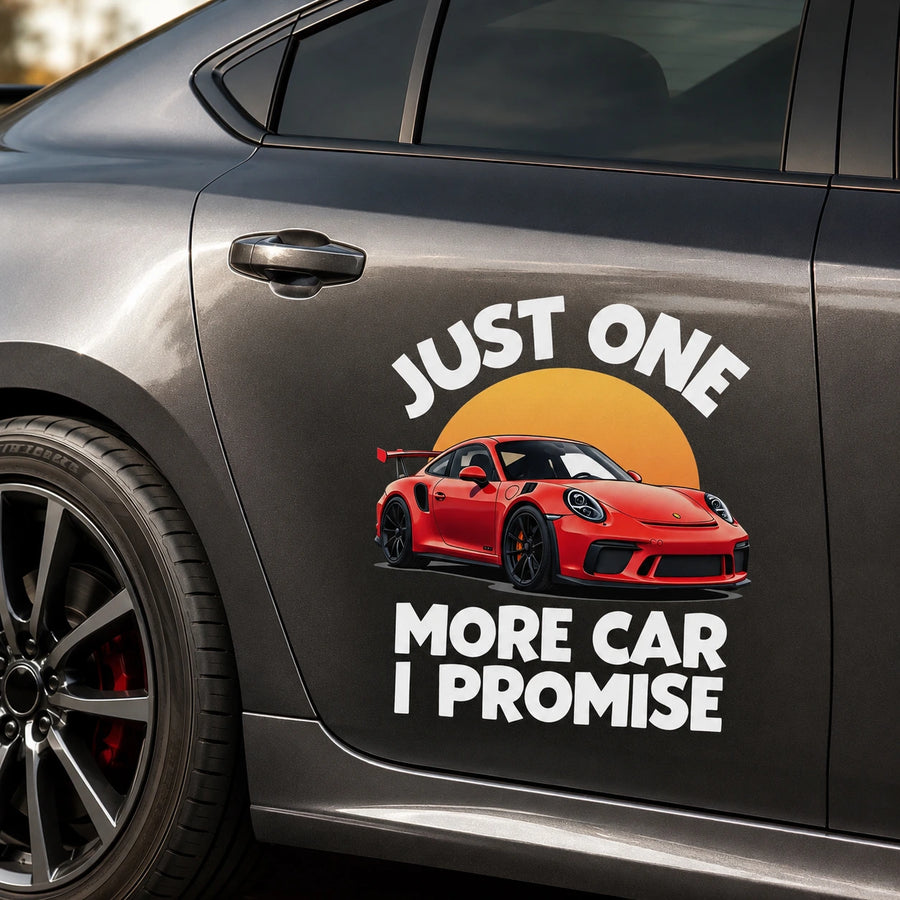 Just One More Car I Promise funny car decal applied on gray car door – Porsche 911 sunset vinyl sticker